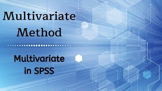 Multivariate Tests in SPSS