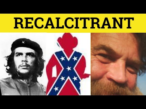 🔵 Recalcitrant - Recalcitrant Meaning - Recalcitrant Examples - GRE 3500 Vocabulary