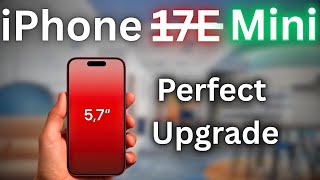 iPhone 1̶7̶E̶ Mini - Perfect Upgrade | Big News