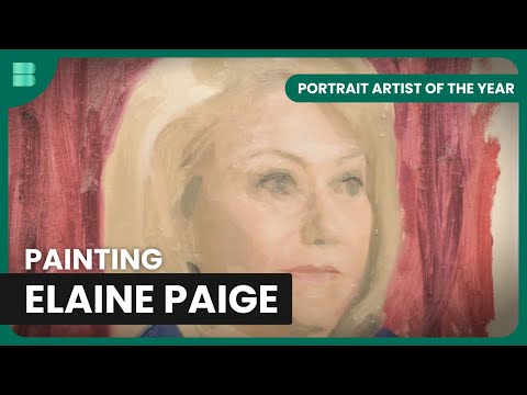 Elaine Paige Portrait Challenge - Portrait Artist of the Year - Art Documentary