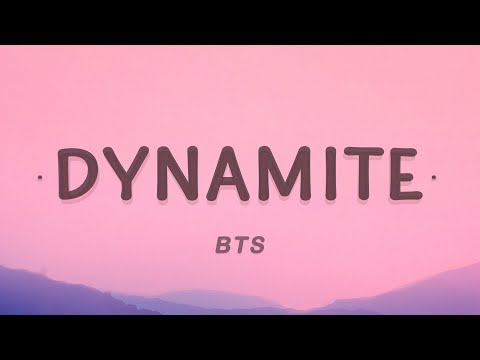 BTS - Dynamite (Lyrics)