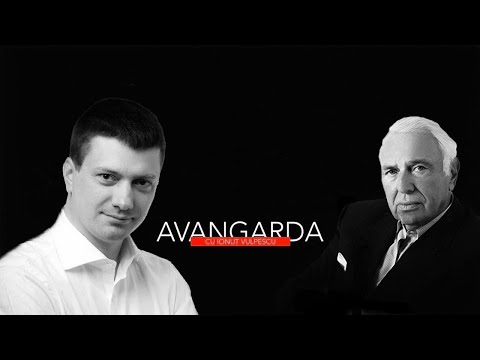 Avangarda, cu Ionuț Vulpescu - invitat,  Ioan Holender (sezonul 6, episodul 6)