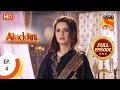 Aladdin Ep 4 Full Episode 24th August 2018