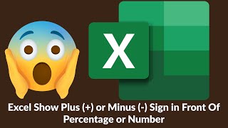 Excel Show Plus + or Minus   Sign in Front Of Percentage or Number  #tutorial #tutorialyoutube