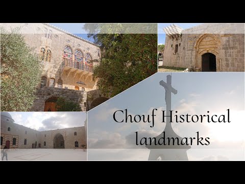 Chouf Historical landmarks - الشوف لبنان - Cultural day