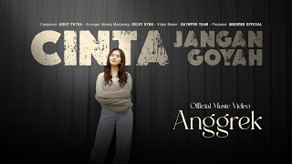 Download lagu Anggrek - Cinta Jangan Goyah ( Musik Video) mp3