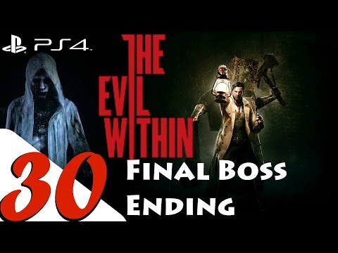 The Evil Within -  Walkthrough Part 30 - Final Boss & Ending