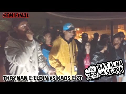 Thaynan e Eldin Vs Kaos e 2T - SemiFinal - 7º Batalha Da Serra - Nova Friburgo - 2017