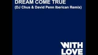 Abel Ramos feat. Erire - Dream Come True (DJ Chus & David Penn Iberican Remix)