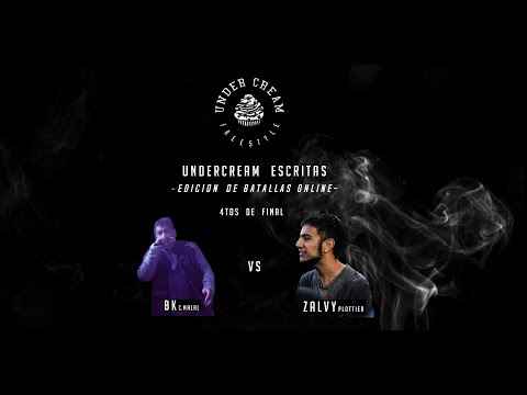 BK vs ZALVY - 4tos - UNDERCREAM - Liga Escrita Edicion Online