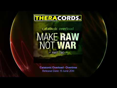 THER-057 02 Catatonic Overload - Overtime