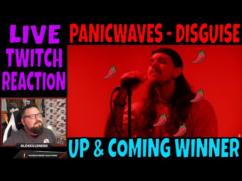 PANICWAVES - Disguise | REACTION | UP & COMAING WINNER
