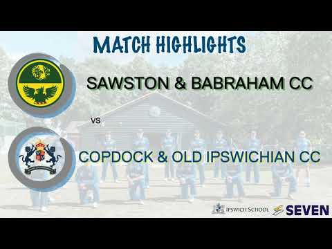 Sawston & Babraham vs Copdock & Old Ipswichian CC Match Highlights 31-08-2020