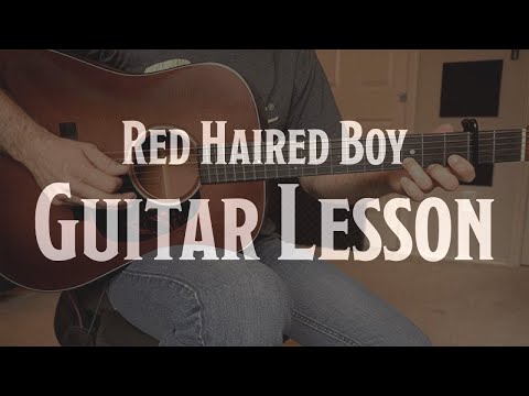 Red Haired Boy - Bluegrass Flatpicking Guitar Lesson