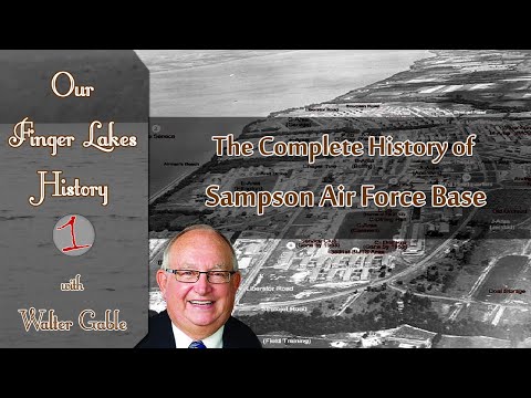Sampson Air Force Base .::. Our Finger Lakes History