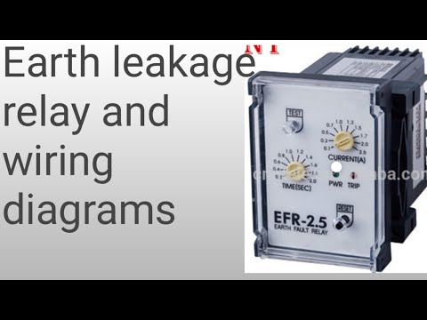 Earth leakage relay with wiring diagram and working principle