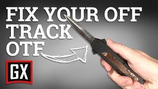 What to Do When Your OTF Knife Comes Off Track