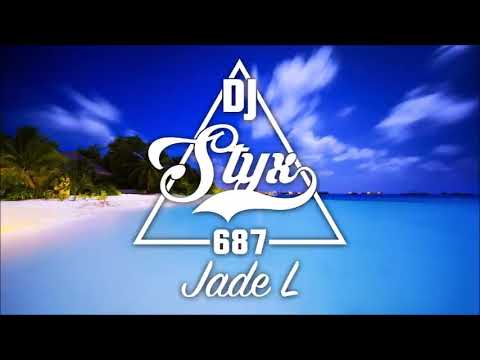 Dj styx jade 687💯💯