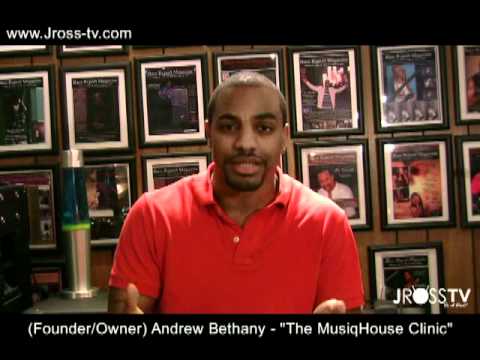 James Ross @ Andrew (Simply Drew) Bethany - "MusiqHouse Clinic" - www.Jross-tv.com