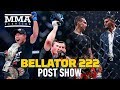 Bellator 222 Post-Fight Show - MMA Fighting