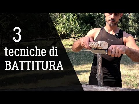 TECNICHE DI BATTITURA CON IL COLTELLO - Batoning, Spacco di punta, Chopping.