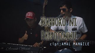 Download lagu Lagu pop bugis bikin nangis MABBOKONI PAPPOJIMMU - KANCIL feat ACCUNK Live music mp3