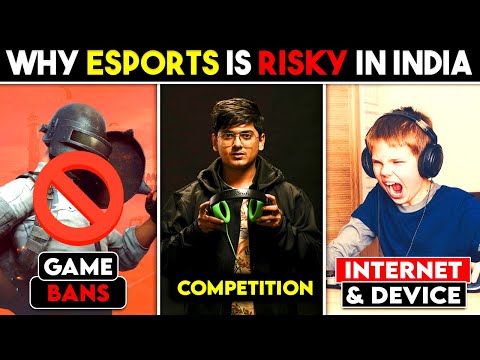6 Reasons Why Esports Is Still A *RISKY* Career In India