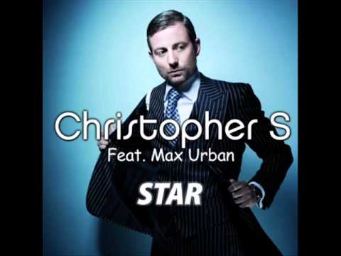 Christopher S. feat Max Urban - Star (Lyrics)