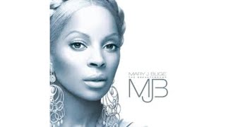 Mary J. Blige - No One Will Do