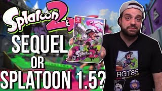 Splatoon 2 for Nintendo Switch: True Sequel or Splatoon 1.5? | RGT 85