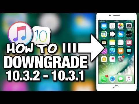 How To Downgrade iOS 10.3.2 To 10.3.1 With iTunes - iPhone - iPad - iPod Touch