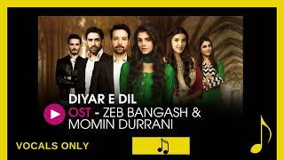 Download lagu Diyar E Dil Full OST Zeb Bangash Momin Durrani HUM... mp3