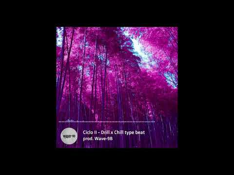 [FREE] Dfideliz x Kyan type beat "Ciclo II" | Drill type beat 2020 - Prod. Wave-9B