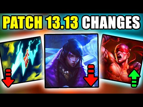 *FULL* Patch 13.13 Notes!