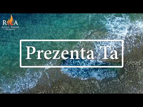 Rugul Aprins Valencia Prezenta ta 2019 VOL 2