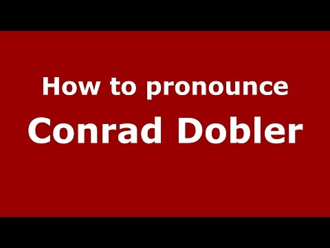 How to pronounce Conrad Dobler (American English/US)  - PronounceNames.com