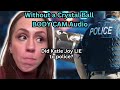 Without a Crystal Ball BODY CAM Audio | Katie Joy Paulson