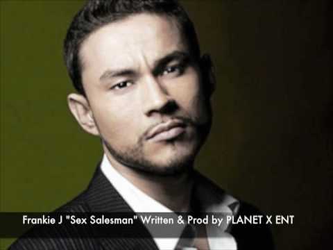 Frankie J - SEX SALESMAN - Prod by Planet X ENT