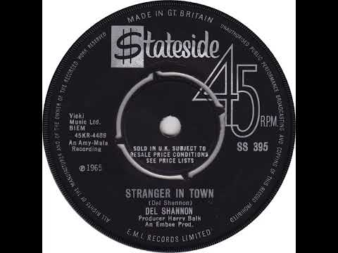 UK New Entry 1965 (75) Del Shannon - Stranger In Town