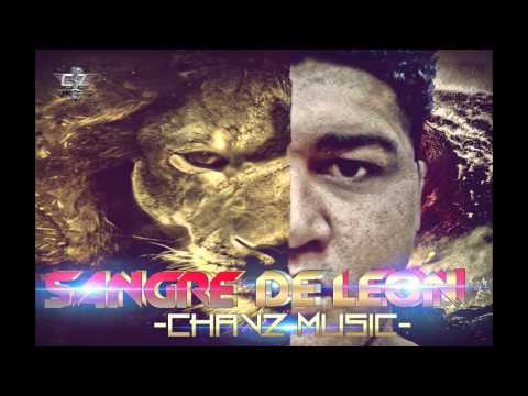 -CHAVZ MUSIC-SANGRE DE LEÓN -CHAVZ MUSIC-  2014