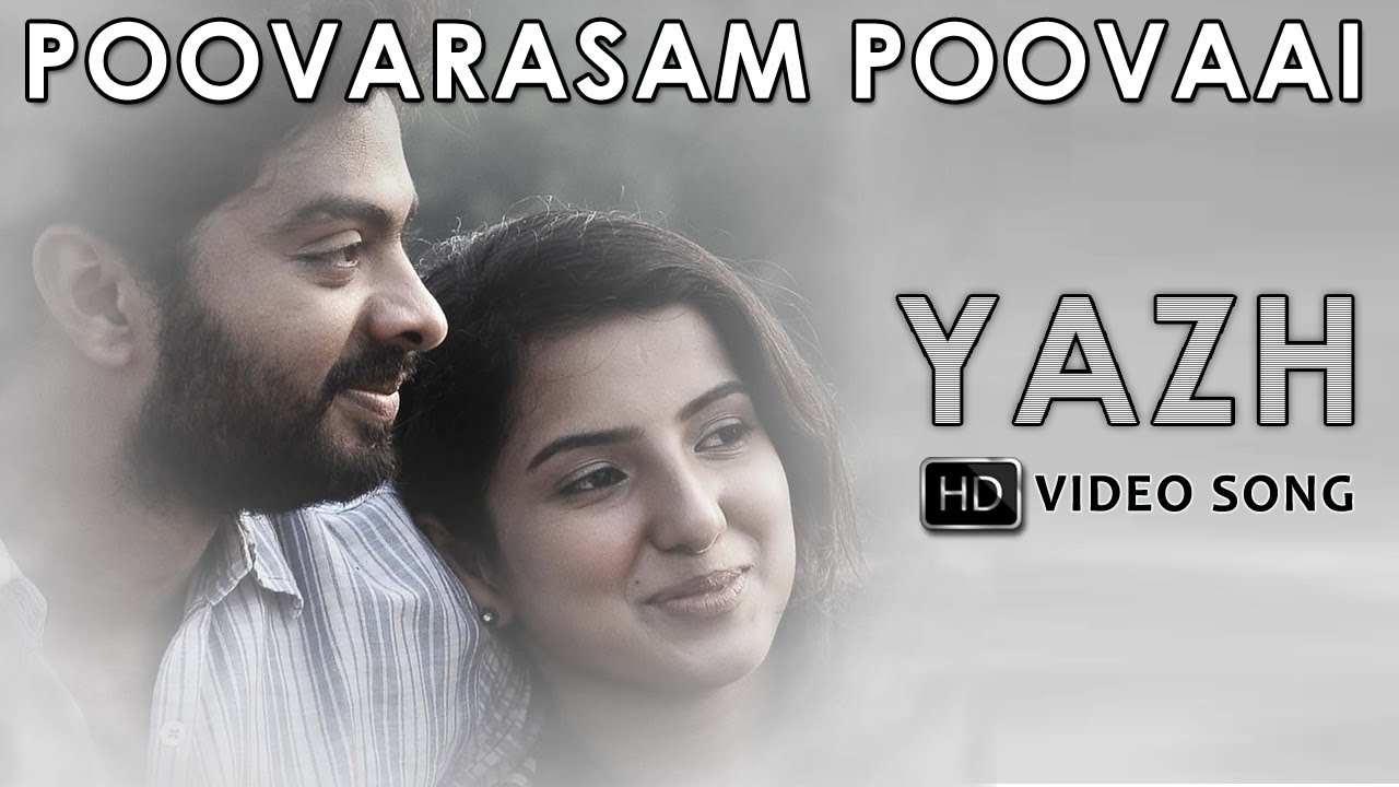Poovarasam Poovaai Song Lyrics | Yaazh | Yasin Nizar