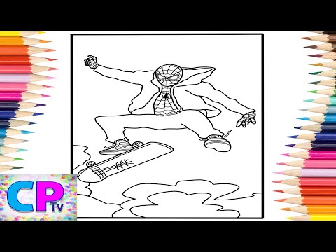 Spiderman Homecoming Coloring Pages/Spiderman on Scateboard/Unknown Brain - Why Do I?[NCS Release]