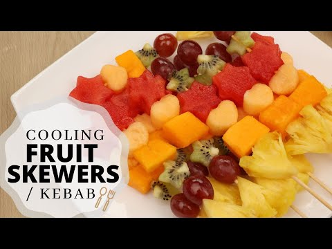 Cooling Fruit Skewers (Refreshing Fruit Kebab)