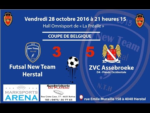 Coupe de Belgique : New Team Herstal - ZVC Assebroeke 28.10.16