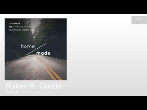 Ruben B. Goode - Vicious [Deep Tech House]