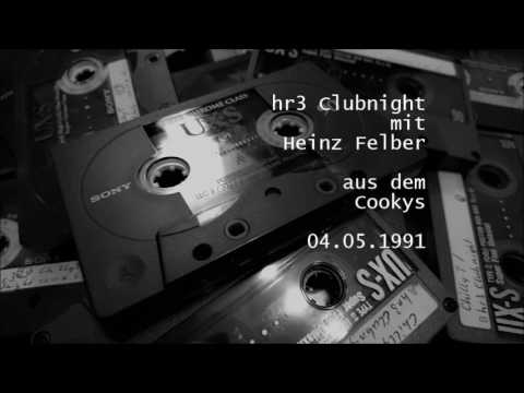 Heinz Felber - hr3 Clubnight - 04.05.1991 - Mixtape