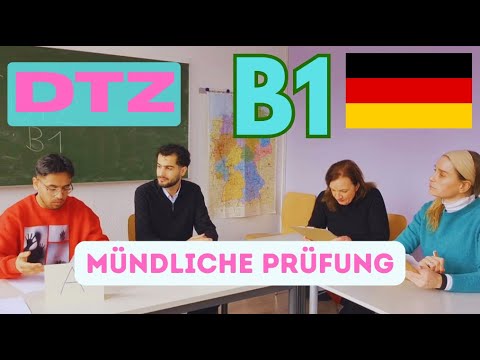 B1 DTZ Mündliche Prüfung - vom Anfang zum Ende