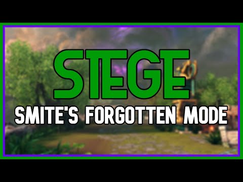 SIEGE - The Neglected Step-Child of the SMITE Family... #MakeSiegeGreatAgain