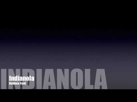 indianola/Robben Ford~Practice sound source~