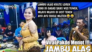 Download lagu Viral !!! Pakde Menot - Jambu Alas ( 'mlayu mlayu di ucit Tekek ayu ayu sikile mletek ' ) 😂😂 mp3